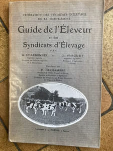GUIDE DE L'ELEVEUR et des SYNDICATS D'ELEVAGE ( fédératio des syndicats d'élevage de la HAUTE SAONE )