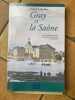 GRAY ET LA SAONE   de la conquete fran&ccedil;aise &agrave; la r&eacute;volution industrielle (1678 - 1830). FRANCOIS LAMY -BION