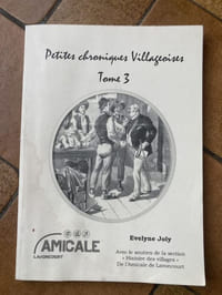 PETITES CHROINIQUE VILLAGEOISE anecdotes qui concernent les villages de notre canton)