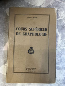COURS SUPERIEUR DE GRAPHOLOGIE. ANDRE LECERF