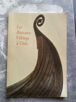 LES BATEAUX VIKINGS A OSLO. THORLEIF SJOVOLD