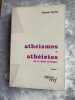 ATHEISMES et ATHEISTES au XVI si&egrave;cle en france. FRANCOIS BERRIOT