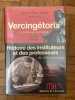 VERVINGETORIX  LE POLITIQUE  LE STATEGE  ( livre 1)HISTOIRE DES INSTITUTEURS ET DES PROFESSEURS DE 1880 ANOS JOURS ( livre 2). 2 livre en 1PAUL M. ...