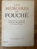 LES MEMOIRES DE FOUCHE . LOUIS MADELIN