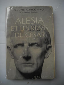 ALESIA et les ruses de CESAR