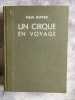 Un cirque en voyage. ZIRKUS.. EIPPER  Paul.