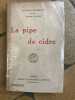 La pipe de cidre.. MIRBEAU Octave