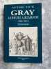 GRAY &agrave; l'heure allemande. 1940-1944. T&eacute;moignages accomagn&eacute;s de 48 pages de photos et documents.. FICK Andr&eacute;