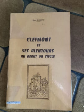 CLEFMONT et ses alentours au début du siècle.. RAMEAU Henri