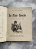 La main gauche.. DE MAUPASSANT Guy