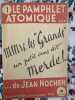 Le pamphlet atomique...n° 1. NOCHER Jean