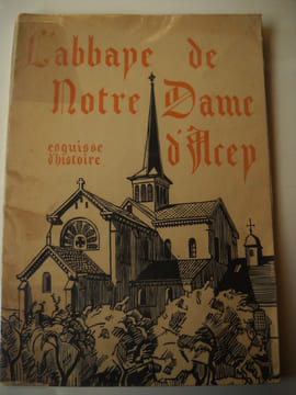 L'abbaye de NOTRE DAME D'ACEY. Esquisse d'histoire.. ANONYME
