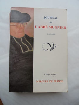 Journal de l'Abbé MUGNIER (1879-1939). . MUGNIER Abbé