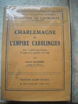 CHARLEMAGNE et l'empire carolingien. . HALPHEN Louis