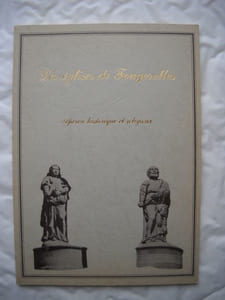 Les églises de FOUGEROLLES. Aperçu historique et religieux.
