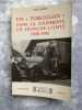 Un "toboggan" dans la tourmente en Franche-Comt&eacute;. 1940-1945..  KERN Paul