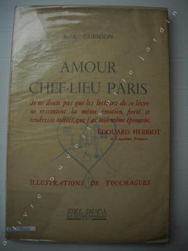 Amour chef- lieu PARIS. (recueil de poésie). . GUESDON R.-A.