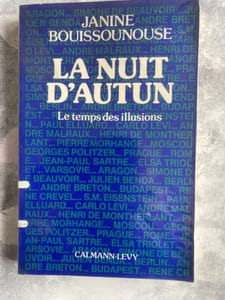 La nuit d'AUTUN. Le temps des illusions.