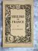 Vieux pays de FRANCE : LA CAPELLE . REGIONALISME