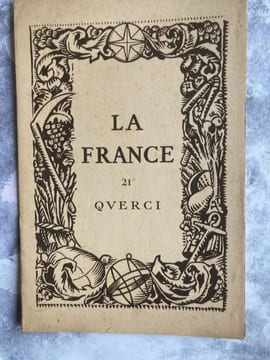 La FRANCE : QUERCI .. REGIONALISME