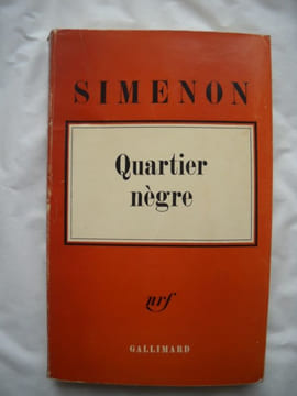 Quartier nègre. . SIMENON