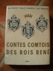 Contes  comtois des rois René. 