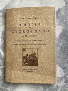 chopin et George SAND à majorque. Précédé d'un extrait des " souvenirs d'Aurore Sand "