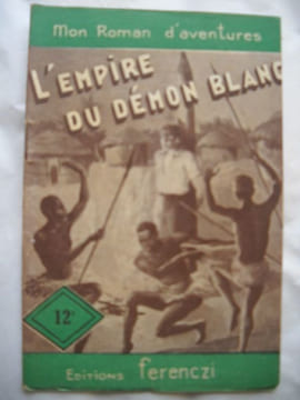 l'empire du démon blanc. TOSSEL Paul