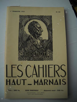 Les Cahiers Haut-marnais :Adresse (Jean Gigot).Hommage à Diderot et d'Alembert (Archives Nationales, Bicentenaire de l'Encyclopédie) : Allocution ...