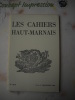 Les Cahiers Haut-marnais :Adresse, par J.-G. GIGOT.La station gallo-romaine d'Andilly-en-Bassigny, par Pierre BALLET.Projet de J.-B. Bouchardon pour ...