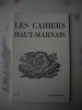 Les Cahiers Haut-marnais :Le temporel de l'église Saint-Jean-Baptiste de Chaumont (vers 1300-vers 1550), par A. BAUDOIN.Quand on se noyait à ...