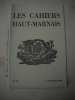 Les Cahiers Haut-marnais :Louis-Félix Roux, conventionnel de la Haute-Marne et ses missions dans l'Oise, l'Aisne et les Ardennes, par J. BERNET.La ...