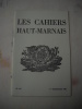 Les Cahiers Haut-marnais :Un haut-marnais célèbre : Emile Baudot (1845-1903), par Pierre BEGUINOT.Un grand médecin : Victor Hutinel, ancien élève du ...