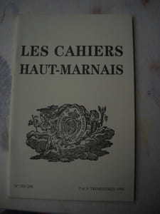 Les Cahiers Haut-marnais :Remarques architecturales sur le bâtiment des frères convers de l'ancienne abbaye cistercienne de Longuay, par G. VILAIN.Notes d'histoire généalogique sur la maison de Marac au XIIe et XIIIe siècles, par P. M. DASSARGUES.Balzac et Pierre Le Moyne, par G. BANDERIER.80e anniversaire de la bataille de Verdun : la mort d'un soldat dervois à Douaumont (fin février 1916), texte présenté par P. CORBET.La guerre et la captivité de René Lambert, 1916-1918, texte édité par A. GROSSETETE; présentation par le Colonel H. DUTAILLY.Les derniers jours de l'occupation allemande à Chaumont (30 août-14 septembre 1944), par L. LAMARRE.Découverte de la matrice du sceau de Saint-Laurent de Joinville, par R. DE LA HAYE.Notes de lecture, par G. ALVES, M. THENARD.
