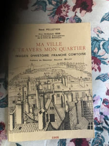 Ma ville à travers mon quartier. Images d'histoire franche comtoise.