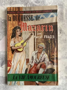 la duchesse de MAZARIN. Marcel FRAGER GRANGE