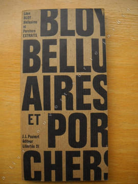 BELLUAIRE ET PORCHERS1884-1894. Choix. . BLOY LEON
