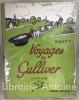 Voyages de Gulliver illustrés par Job.. SWIFT (Jonathan). JOB (Jacques Marie Gaston Onfroy de Bréville, dit).