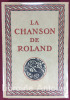 La Chanson de Roland publiée d'après le manuscrit d'Oxford et traduite par Joseph Bédier. Edition définitive.. BEDIER (Joseph)