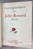 Correspondance de Jules Renard (1864-1910). RENARD (Jules)