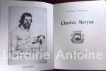 Charles Meryon.. [MERYON] GEFFROY (Gustave)