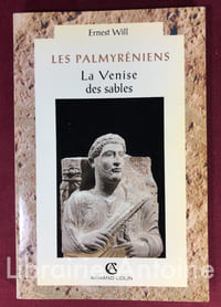 Les Palmyréniens. La Venise des sables.