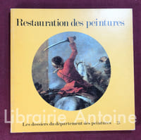 Restauration des peintures. Catalogue rédigé par Ségolène Bergeon. Avant-propos par Gilberte Emile-Mâle. Textes du Laboratoire de Recherche des Musées de France par Lola Faillant-Dumas. Les dossiers du département des peintures n° 21