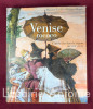 Venise Rococo. L'art de vivre dans la Lagune au XVIIIe siècle.. FAVILLA (Massimo). RUGOLO (Ruggero)