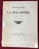 La Maladère. Lithographies originales de Jacques Thevenet.. BARBEY (Bernard). THEVENET (Jacques)