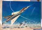 Carte de voeux 1958 représentant une escadrille de Mirage III. . AVIATION DASSAULT