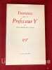 Entretiens avec le Professeur Y. . CELINE (Louis-Ferdinand)