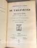 Correspondance indéite du prince Talleyrand et du roi Louis XVIII pendant le Congrès de Vienne publiée sur les manuscrits conservés au dépôt des ...