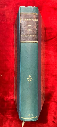 Mes souvenirs. Victor Hugo, Henri Heine, Théophile Gautier, Honoré de Balzac, Honoré Daumier, Alfred de Vigny, Méry, Alexandre Dumas, Nestor Roqueplan, Jules Janin, Privat d'Anglemont, Philoxène Boyer, Albert Glatigny, Charles Asselineau, Charles Baudelaire, etc.