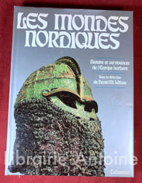 Les mondes nordiques. Figures et survivances de l'Europe barbare. Préface et postface pour l'édition française par Léon Fleurot professeur à l'université Rennes II, directeur à l'Ecole Pratique des Hautes Etudes.
